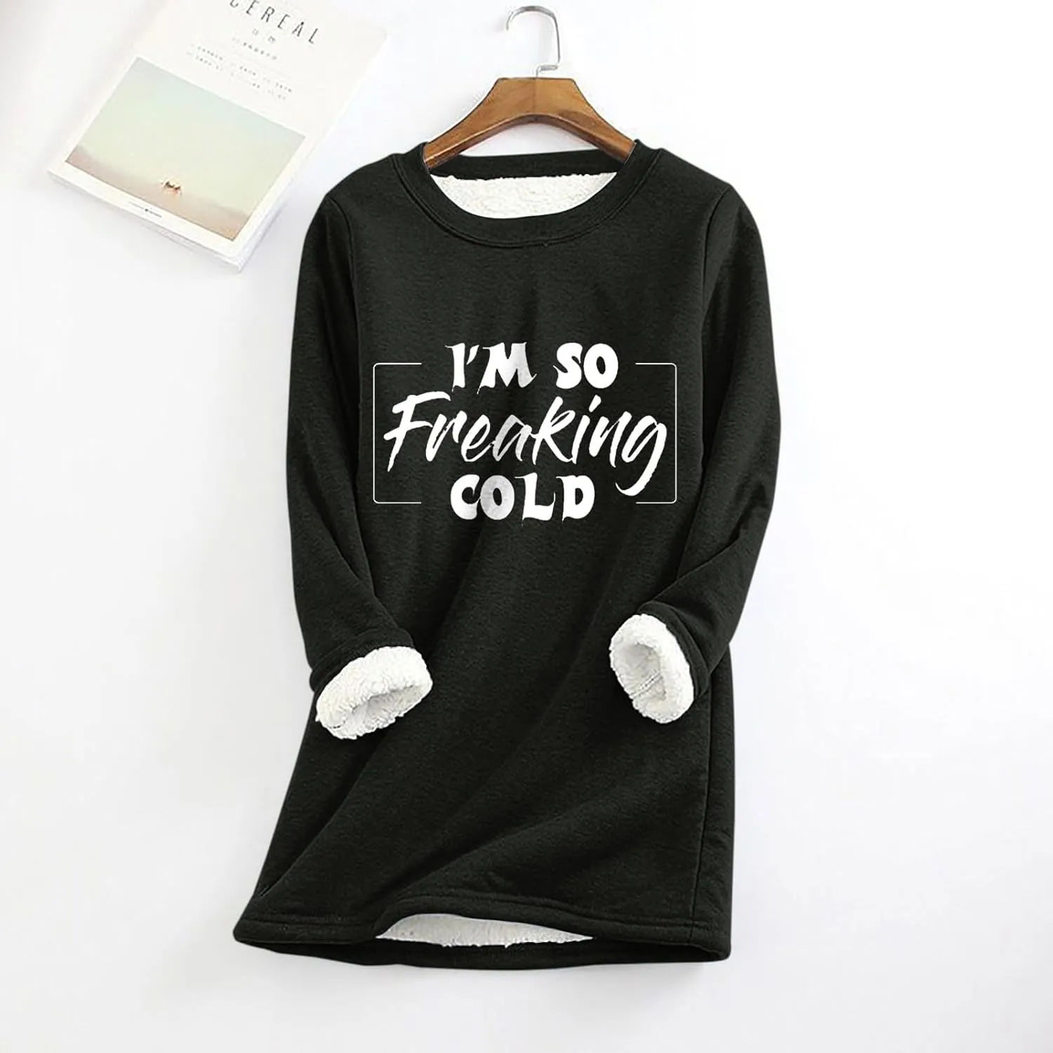 I'm So Freaking Cold Fleece Sweatshirt for Women Thermal Warm Loungewear Tops Crewneck Long Sleeve Pullover Shirt