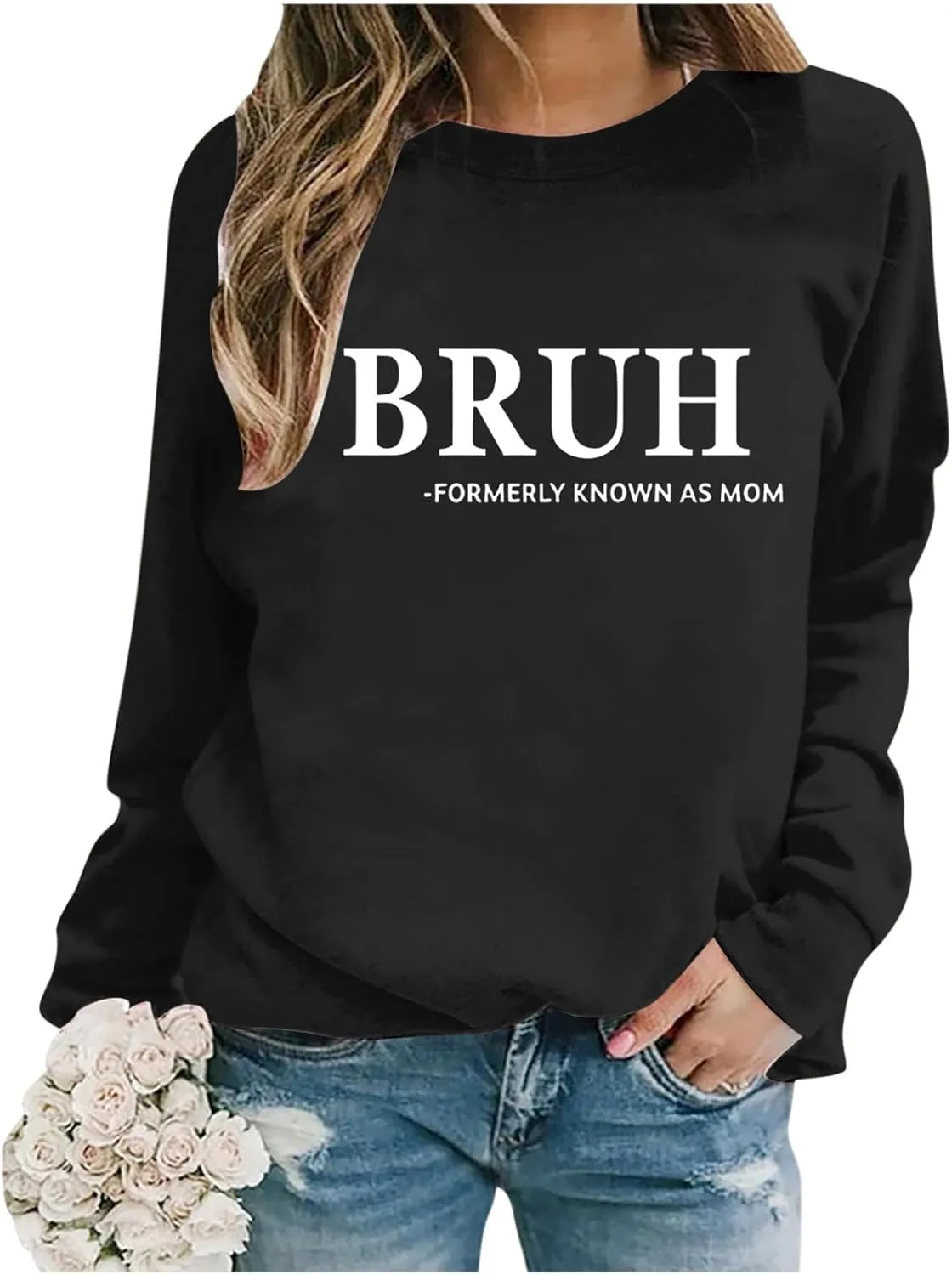 WYTong Bruh Formerly Known as Mom Sweatshirts Women Grandma Sweatshirt Happiness Is Being a Grammy Graphic Sweatshirt